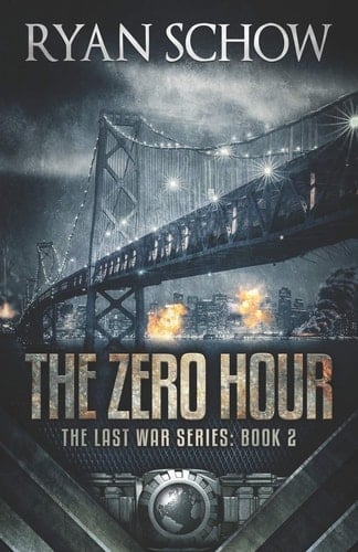 The Zero Hour A Post-Apocalyptic EMP Survivor Thriller