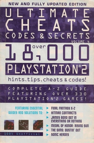 Ultimate Cheats, Codes and Secrets: Playstation 2