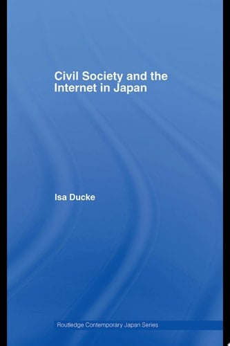 Civil Society and the Internet in Japan