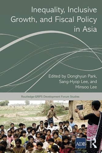 Inequality, Inclusive Growth, and Fiscal Policy in Asia