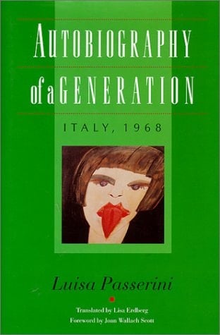 Autobiography of a Generation Italy, 1968
