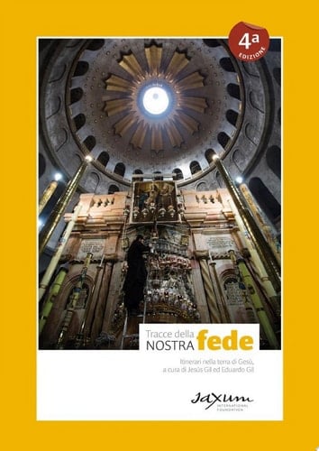 Tracce della nostra fede Itinerari nella terra di Gesù