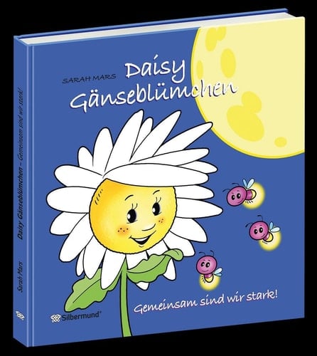 Daisy Gänseblümchen Gemeinsam sind wir stark!