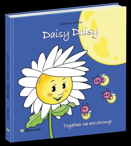 Daisy Daisy - Together We are Strong!