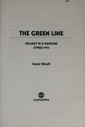 The Green Line Holiday in a Warzone, Cyprus 1974
