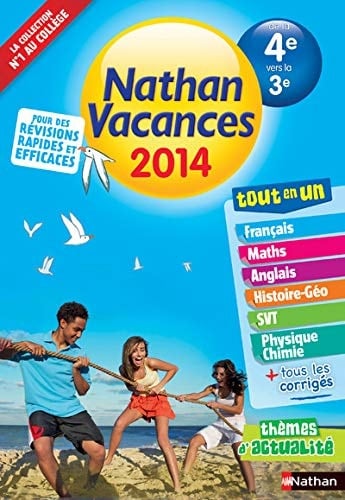 Nathan Vacances de la 4e vers la 3e
