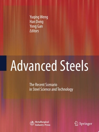 Advanced Steels The Recent Scenario in Steel Science and Technology