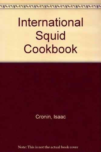 International Squid Cookbook