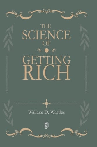 The Science Of Getting Rich
