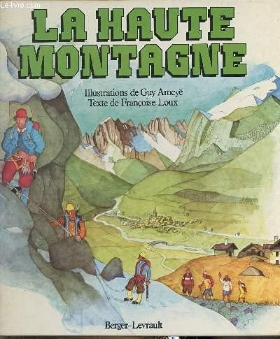 La Haute montagne