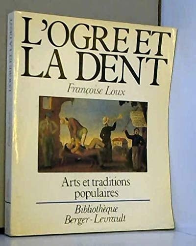 L'Ogre et la dent