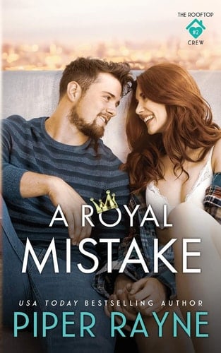 A Royal Mistake (The Rooftop Crew)
