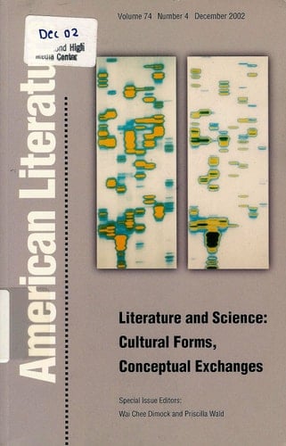 Literature and Science: Cultural Forms, Conceptual Exchanges (Volume 74) (American Literature (Duke University Press))