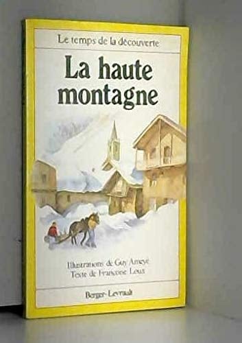 La Haute montagne