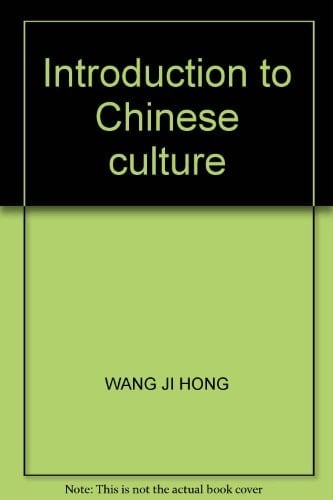 Introduction to Chinese culture