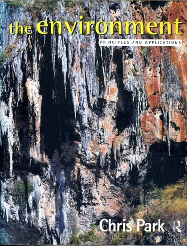 The Environment Principles and Applications