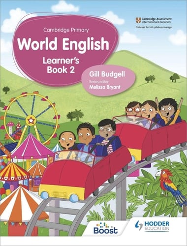 Cambridge Primary World English Learner's Book Stage 2 Hodder Education Group