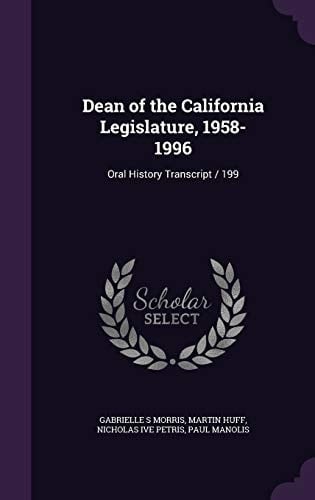 Dean of the California Legislature, 1958-1996 Oral History Transcript / 199