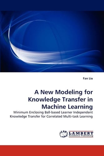 A New Modeling for Knowledge Transfer in MacHine Learning