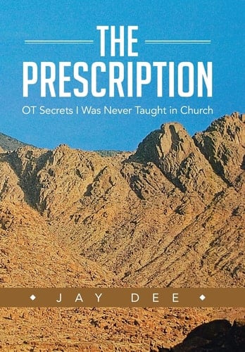 The Prescription OT Secrets I Was Never Taught in Church