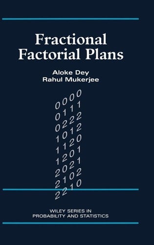 Fractional Factorial Plans (Wiley Series in Probability and Statistics)
