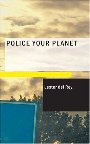 Police Your Planet