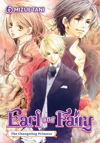 Earl and Fairy: Volume 6 (Light Novel)