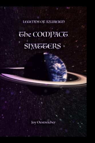 Legends of Azureign The Compact Shatters