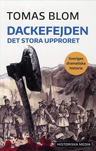 Dackefejden det stora upproret
