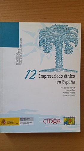 Empresariado étnico en España (Spanish Edition)