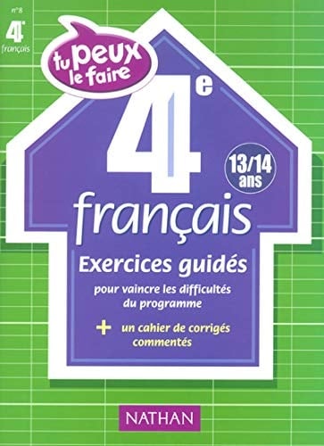 Français 4ème Exercices guidés