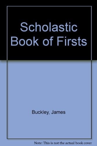 Scholastic Book of Firsts