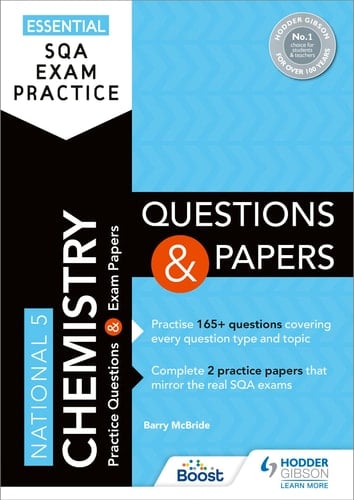 Essential SQA Exam Practice: National 5 Chemistry Questions and Papers From the Publisher of How to Pass