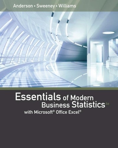 Essentials of Modern Business Statistics with Microsoft Excel