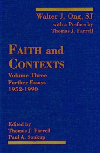 Faith and Contexts Further Essays 1952 1990, Volume III
