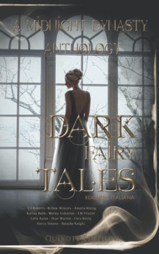 Dark Fairy Tales: Midnight Dynasty Anthology - EDIZIONE ITALIANA (Italian Edition)