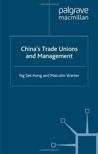 China's Trade Unions and Management