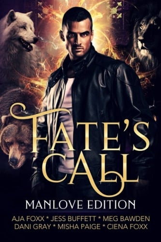 Fate's Call Anthology: Manlove Edition