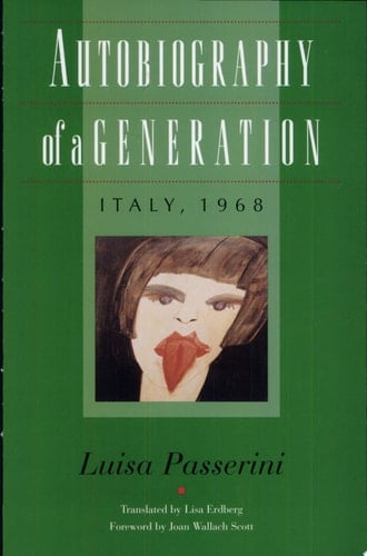 Autobiography of a Generation Italy, 1968