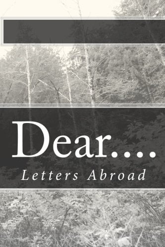 Dear... . Letters Abroad