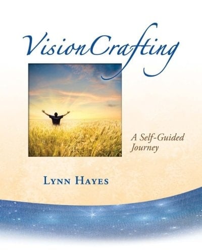 Visioncrafting A Self-Guided Journey