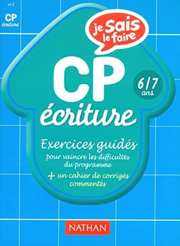 Ecriture CP 6-7 ans