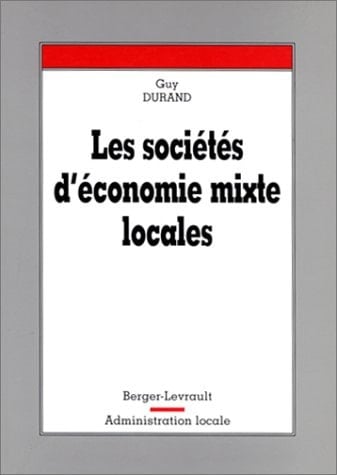 Les sociétés d'économie mixte locales