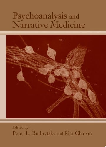 Psychoanalysis and Narrative Medicine
