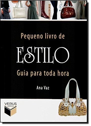 Pequeno Livro De Estilo. Guia Para Toda Hora