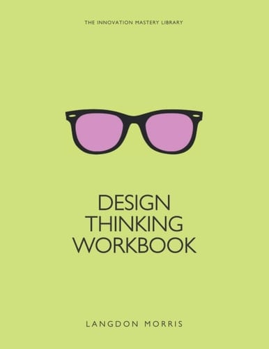 Design Thinking Workbook