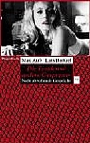 Die Erotik und andere Gespenster nicht abreißende Gespräche