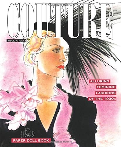 Couture Alluring Feminine Fashions of the 1930s Paper Doll
