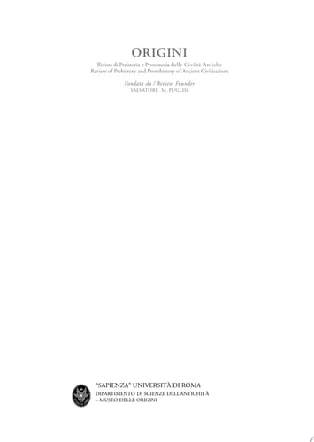 Origini - XXXVI Preistoria e protostoria delle civiltà antiche - Prehistory and protohistory of ancient civilizations