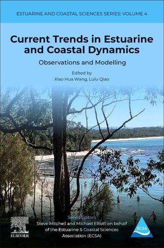 Current Trends in Estuarine and Coastal Dynamics Observations and Modelling